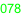 078
