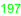 197