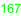 167
