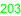 203
