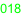 018
