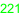 221