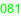081