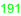 191