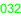 032