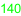 140