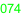 074