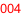 004