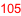 105