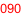 090