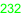 232