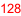128
