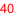 40